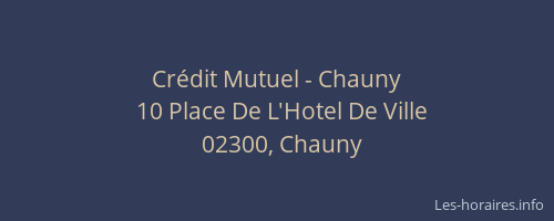 Crédit Mutuel - Chauny