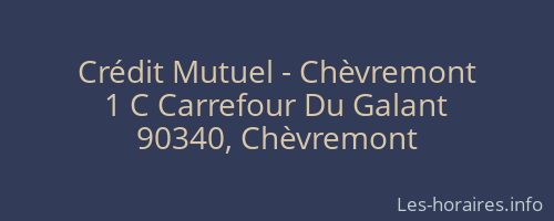 Crédit Mutuel - Chèvremont