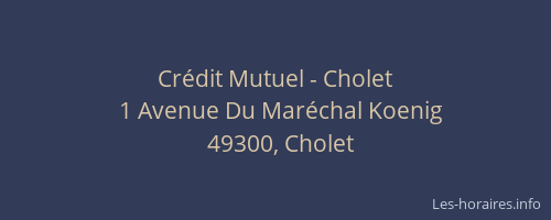 Crédit Mutuel - Cholet
