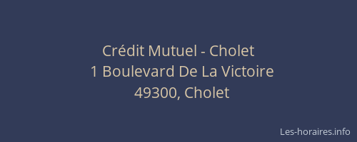 Crédit Mutuel - Cholet