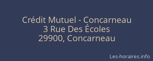 Crédit Mutuel - Concarneau