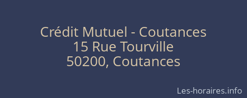 Crédit Mutuel - Coutances