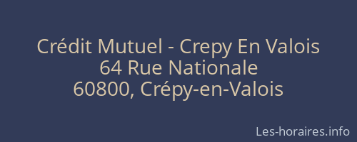Crédit Mutuel - Crepy En Valois