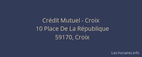 Crédit Mutuel - Croix