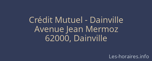 Crédit Mutuel - Dainville