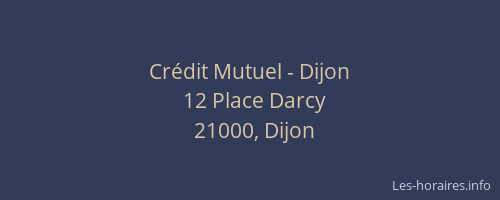 Crédit Mutuel - Dijon