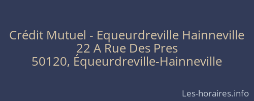 Crédit Mutuel - Equeurdreville Hainneville