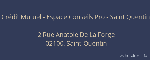 Crédit Mutuel - Espace Conseils Pro - Saint Quentin