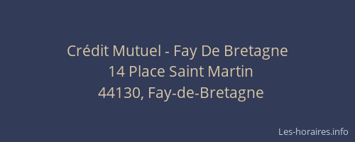 Crédit Mutuel - Fay De Bretagne