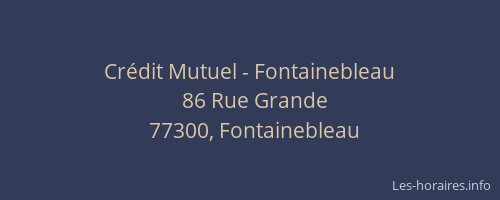 Crédit Mutuel - Fontainebleau