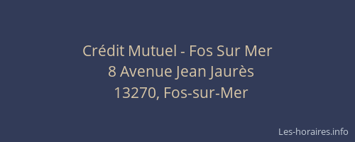 Crédit Mutuel - Fos Sur Mer