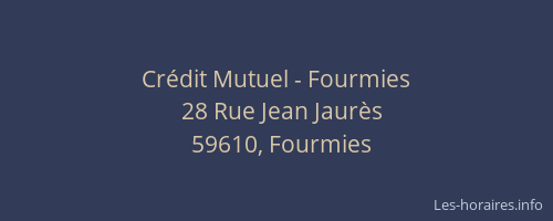 Crédit Mutuel - Fourmies