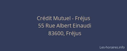 Crédit Mutuel - Fréjus