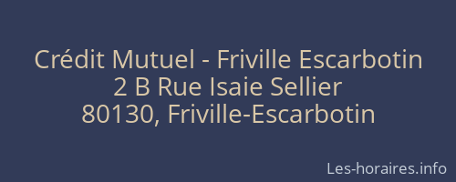 Crédit Mutuel - Friville Escarbotin
