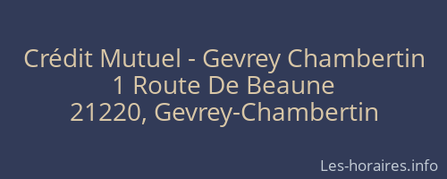 Crédit Mutuel - Gevrey Chambertin