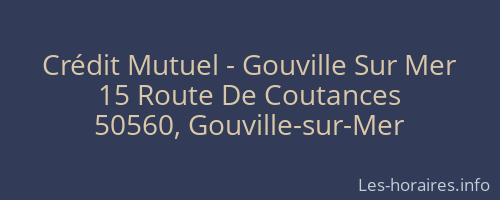 Crédit Mutuel - Gouville Sur Mer