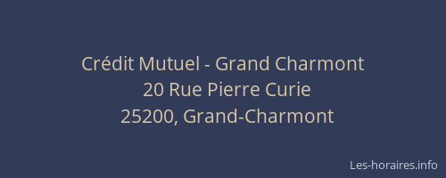 Crédit Mutuel - Grand Charmont