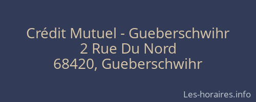 Crédit Mutuel - Gueberschwihr