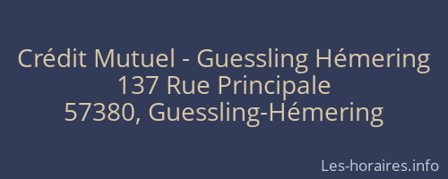 Crédit Mutuel - Guessling Hémering