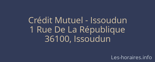 Crédit Mutuel - Issoudun