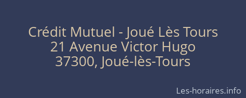 Crédit Mutuel - Joué Lès Tours