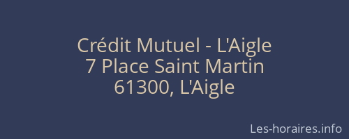 Crédit Mutuel - L'Aigle