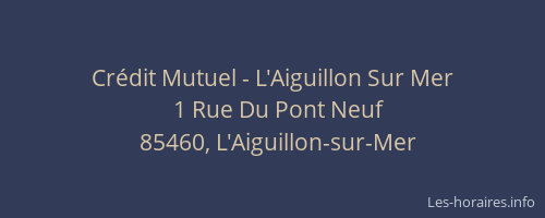 Crédit Mutuel - L'Aiguillon Sur Mer