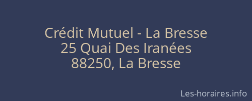 Crédit Mutuel - La Bresse