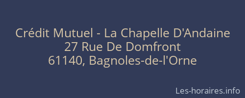 Crédit Mutuel - La Chapelle D'Andaine