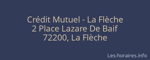 Crédit Mutuel - La Flèche