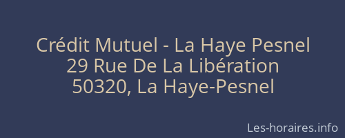 Crédit Mutuel - La Haye Pesnel