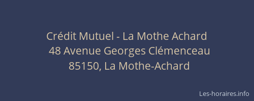 Crédit Mutuel - La Mothe Achard