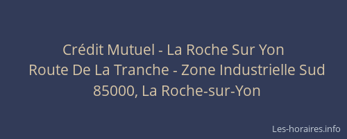 Crédit Mutuel - La Roche Sur Yon