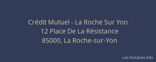 Crédit Mutuel - La Roche Sur Yon