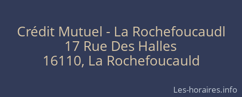 Crédit Mutuel - La Rochefoucaudl