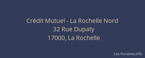 Crédit Mutuel - La Rochelle Nord