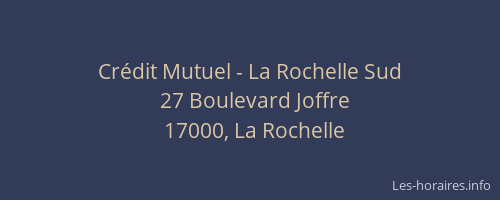 Crédit Mutuel - La Rochelle Sud