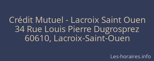 Crédit Mutuel - Lacroix Saint Ouen