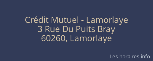 Crédit Mutuel - Lamorlaye