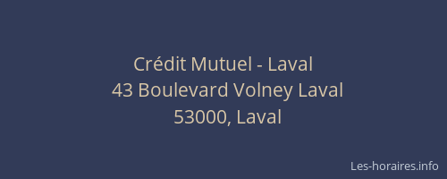 Crédit Mutuel - Laval