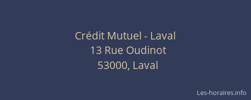 Crédit Mutuel - Laval