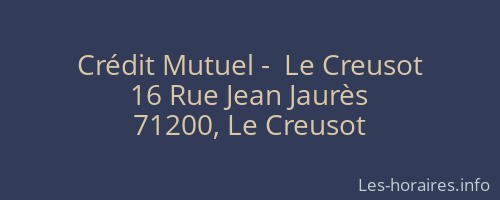 Crédit Mutuel -  Le Creusot