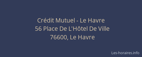 Crédit Mutuel - Le Havre