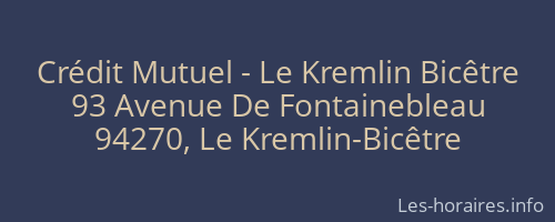 Crédit Mutuel - Le Kremlin Bicêtre