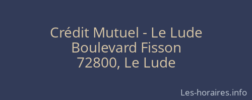 Crédit Mutuel - Le Lude
