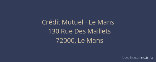 Crédit Mutuel - Le Mans