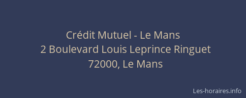 Crédit Mutuel - Le Mans