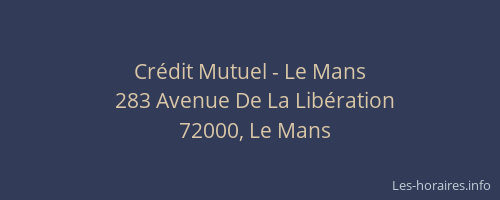 Crédit Mutuel - Le Mans