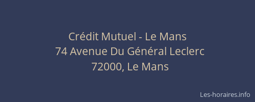 Crédit Mutuel - Le Mans