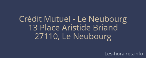 Crédit Mutuel - Le Neubourg